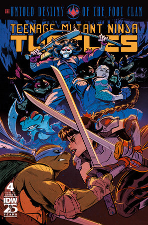 Teenage Mutant Ninja Turtles: The Untold Destiny of the Foot Clan #4 Variant B (Tango) (EST 06/19/2024)