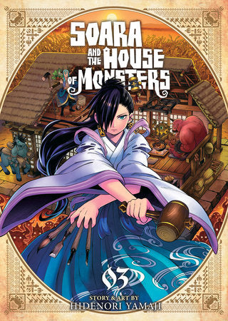 Soara and the House of Monsters Vol. 3 (EST 07/09/2024)