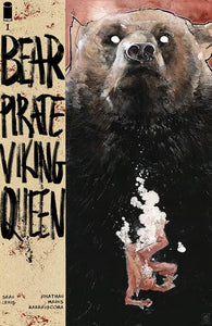 BEAR PIRATE VIKING QUEEN #1 (OF 3) (05/01/2024)