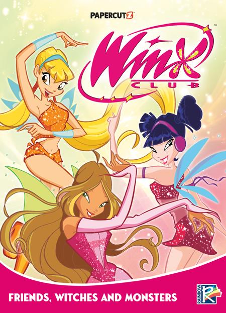 WINX CLUB TP VOL 2 FRIENDS MONSTERS AND WITCHES (EST 06/05/2024)