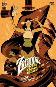 ZATANNA BRING DOWN THE HOUSE #2 (OF 5) CVR A JAVIER RODRIGUEZ (MR) (07/24/2024)