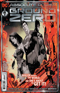 ABSOLUTE POWER GROUND ZERO #1 Second Printing (07/24/2024)