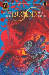 WHEN THE BLOOD HAS DRIED #4 (OF 5) (07/24/2024)