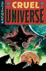 EC CRUEL UNIVERSE #1 (OF 5) CVR B JH WILLIAMS III VAR (MR) (08/07/2024)