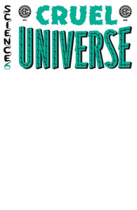 EC CRUEL UNIVERSE #1 (OF 5) CVR E BLANK SKETCH VAR (MR) (08/07/2024)