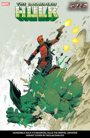 INCREDIBLE HULK #14 DECLAN SHALVEY DEADPOOL KILLS THE MARVEL UNIVERSE VARIANT [D PWX] (07/17/2024)