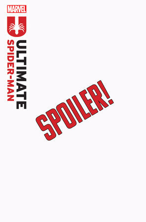 ULTIMATE SPIDER-MAN #22 DECLAN SHALVEY SPOILER VARIANT (10/22/2025)