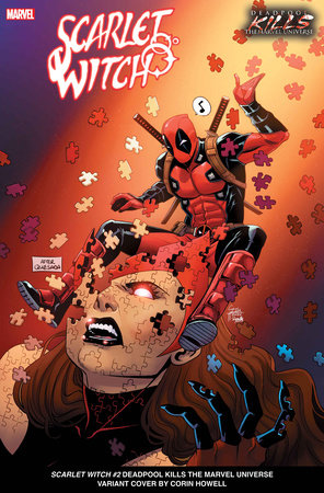 SCARLET WITCH #2 CORIN HOWELL DEADPOOL KILLS THE MARVEL UNIVERSE VARIANT (07/17/2024)