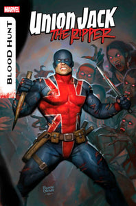 UNION JACK THE RIPPER: BLOOD HUNT #1 [BH] (05/22/2024)(Limit 1 Per Customer)