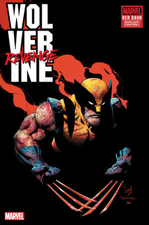 WOLVERINE: REVENGE - RED BAND #4 [POLYBAGGED] (EST 01/22/2025)