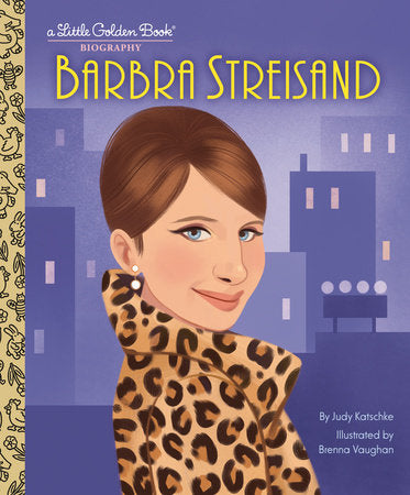 Barbra Streisand: A Little Golden Book Biography (07/31/2024)