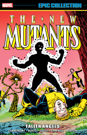 NEW MUTANTS EPIC COLLECTION: FALLEN ANGELS (EST 02/25/2025)