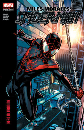 MILES MORALES: SPIDER-MAN MODERN ERA EPIC COLLECTION: HERO IN TRAINING (EST 03/11/2025)