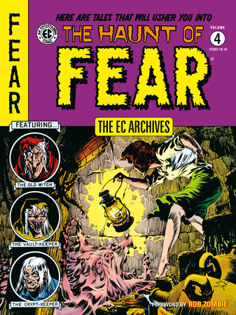 The EC Archives: The Haunt of Fear Volume 4 (EST 08/20/2024)