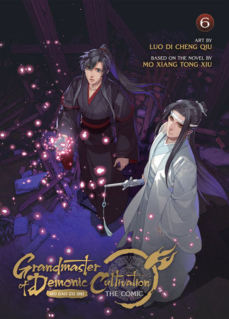 Grandmaster of Demonic Cultivation: Mo Dao Zu Shi (The Comic / Manhua) Vol. 6 (EST 06/04/2024)