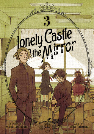 Lonely Castle in the Mirror (Manga) Vol. 3 (EST 06/04/2024)