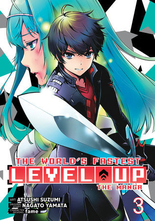 The World's Fastest Level Up (Manga) Vol. 3 (EST 07/16/2024)