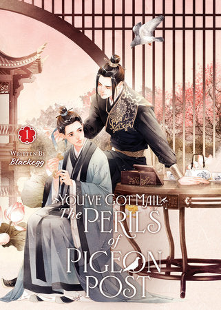 You've Got Mail: The Perils of Pigeon Post - Fei Ge Jiao You Xu Jin Shen (Novel) Vol. 1 (EST 08/27/2024)