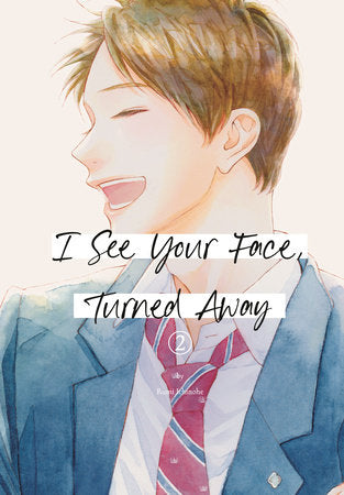 I See Your Face, Turned Away 2 (EST 07/30/2024)