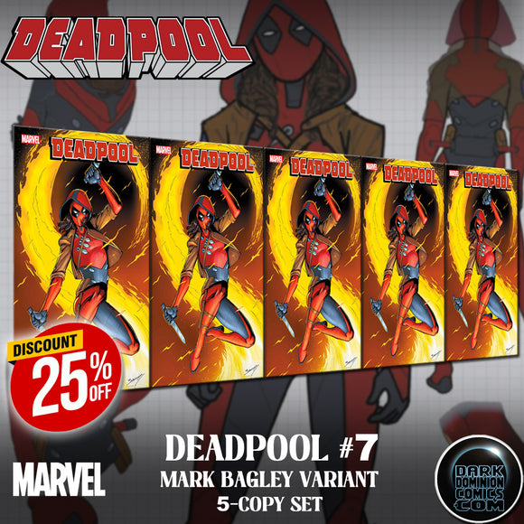 DEADPOOL #7 MARK BAGLEY VARIANT (5-COPY BUNDLE) (EST 10/02/2024)