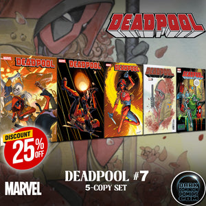 DEADPOOL #7 (5-COPY BUNDLE) (EST 10/02/2024)