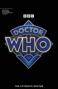 DOCTOR WHO FIFTEENTH DOCTOR #1 (OF 4) CVR G LOGO (07/03/2024)