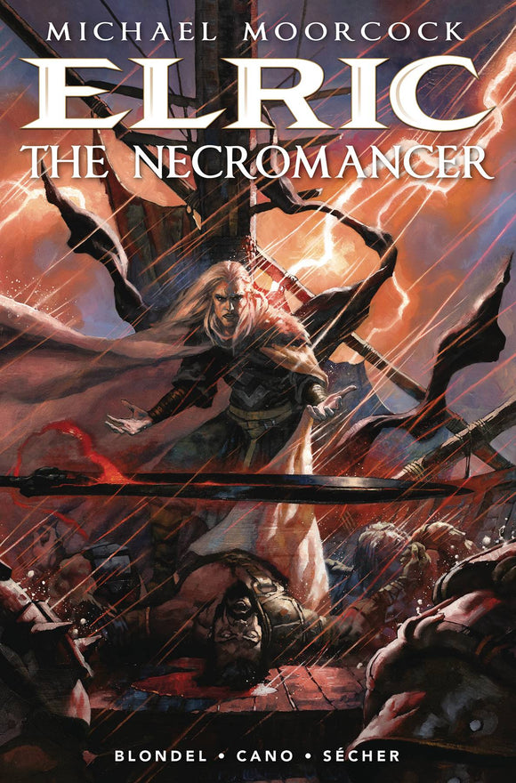 ELRIC THE NECROMANCER #1 (OF 2) CVR A SECHER (MR) (07/17/2024)