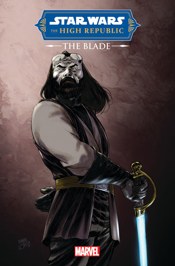 STAR WARS: THE HIGH REPUBLIC - THE BLADE 2 LOPEZ VARIANT (01/25/2023)