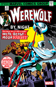 WEREWOLF BY NIGHT 33 FACSIMILE EDITION (08/09/2023)