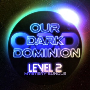 Our Dark Dominion (O.D.D) Level 2 Mystery Bundle [FREE SHIPPING](Limit 1 Per Customer)
