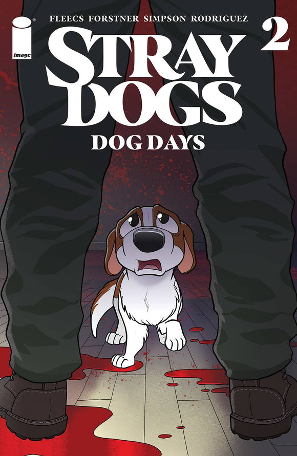 STRAY DOGS DOG DAYS #2 (OF 2) CVR A FORSTNER & FLEECS (01/26/2022)