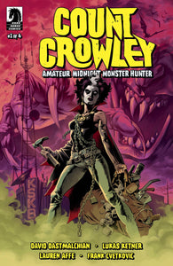 COUNT CROWLEY AMATEUR MIDNIGHT MONSTER HUNTER #1 (OF 4) (03/23/2022)