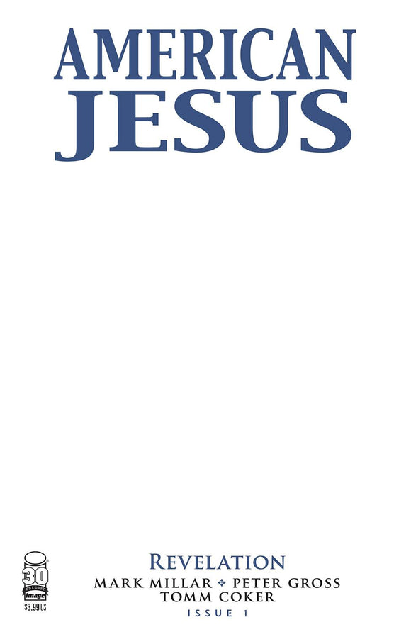 AMERICAN JESUS REVELATION #1 (OF 3) CVR C BLANK CVR (MR) (10/26/2022)
