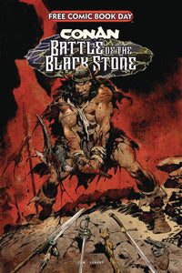 FCBD 2024 CONAN BARBARIAN BATTLE BLACK STONE (Bagged & Boarded) (MR) (05/04/2024)(Limit 1 Per Customer)